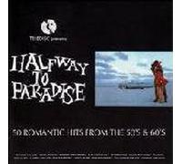 VARIOUS 50/60'S ARTISTS - HALFWAY TO PARADISE 50 ROMANTIC HITS FRO 50'S/60'S VINYL LP X 4 1990[TELLY47]