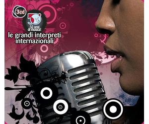 Various - 50 Anni Di...Le Grandi Interpreti Internazionali - 50 Anni Di Musica!