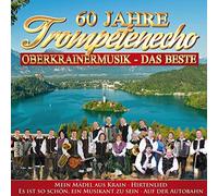 Various - 60 Jahre Trompetenecho-Musik aus Oberkrain