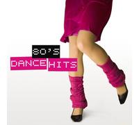 Various Artists - 80's Dance Hits