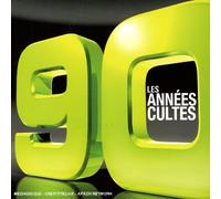Various - 90 S les Annees Cultes