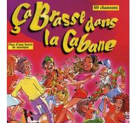 Various - a Brasse dans Cabane [Import]