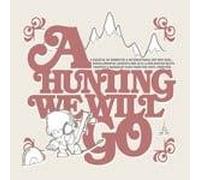 Various - A Hunting We Will Go [Import]