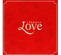 Various – A Perfect Love – Import