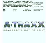 Various - A.Traxx-Somebody's got to do it [Import]