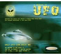 Various - A Tribute to Ufo-Only Ufo Can Rock You