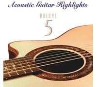 VARIOUS - Acoustic Guitar Highlights, Vol. 5