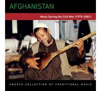Various - Afghanistan - Music During the Civil War 1979-2001