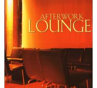 Various - After Work Lounge [Import]