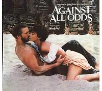 Various - Against All Odds (Music From The Original Motion Picture Soundtrack)