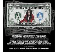 Billion Dollars Babies-a Tribute to Alice Cooper's Greatest Hits