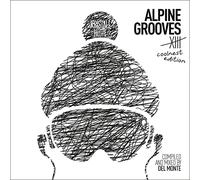 Various - Alpine Grooves 13 Coolnest Edition (Kristallhütte) [Import]