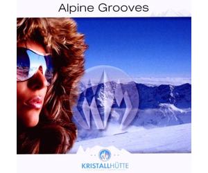 Various - Alpine Grooves Kristallhütte [Import]