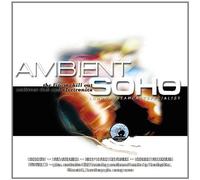 Various - Ambient Soho Vol.3