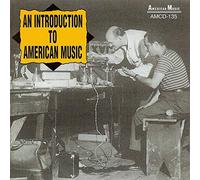 Various Artists - an Introduction to American Music