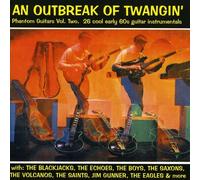 Various - an Outbreak of Twangin'-Phantom Guitars Vol.2 [Import]
