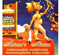 Various - Andersen'S Märchen: Des Kaisers neue Kleider / Das hässliche Entlein / Die Prinzessin auf der Erbse / Der fliegende Koffer