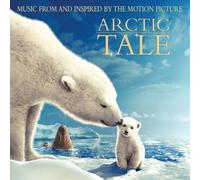 Various - Arctic Tale -Music from..