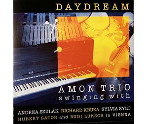 Various Artist - Daydream - Amon Trio, swinging with Andrea Szulák, Richard Kruza, Sylvia Sylt, Hubert Sator and Rudi Luksch in Vienna top Rarität.