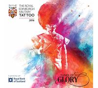 Various Artistes - The Royal Edinburgh Military Tattoo 2016 CD - Tunes Of Glory