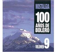 Various Artists - 100 Anos De Bolero 9