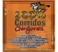 Various Artists - 100% Corridos Chingones
