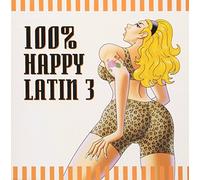 Various Artists - 100% Happy Latin