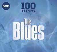 Various Artists - 100 Hits-The Blues [Import]