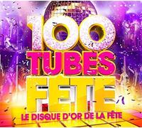 100 Tubes De La Fete