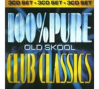 Various Artists - 100% Pure Old Skool Club