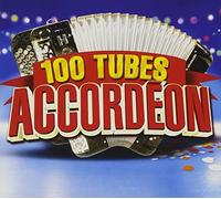 Various Artists - 100 Tubes Accordeon [Import]