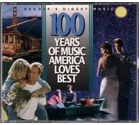 Various Artists - 100 Years of Music America Loves Best