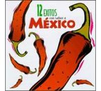 Various Artists - 12 Exitos Con Sabor a Mexico