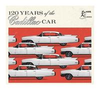 Various Artists - 120 Years Of The Cadillac Car (Various Artists) [Cd]