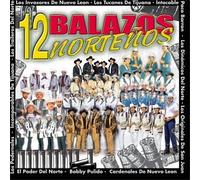 Various Artists - 15 Balazos Nortenos