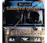 Various Artists - 16 Southern Gospel Classics, Vol. 6