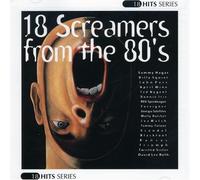 Various Artists - 18 Screamers from The 80's