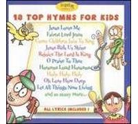 Various Artists - 18 Top Hymns for Kids