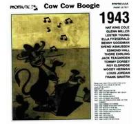 Various Artists - 1943-Cow Cow Boogie [Import]