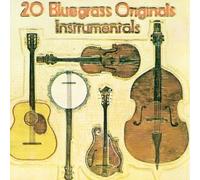 Various Artists - 20 Bluegrass Originals: Instrumentals