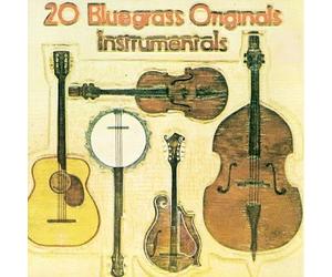 Various Artists - 20 Bluegrass Originals: Instrumentals