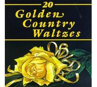 Various Artists - 20 Golden Country Waltzes/Various