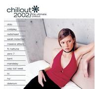 Various Artists - 2002: The Ultimate Chillout