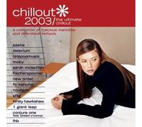 Various Artists - 2003: The Ultimate Chillout