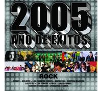 Various Artists - 2005 Ano De Exitos Rock