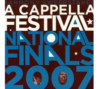 Various Artists - 2007 Harmony Sweepstakes Acappella Festival National Finals
