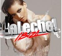 Vari-La Leche Ibiza 2011 - La Leche Ibiza 2011 [Import]