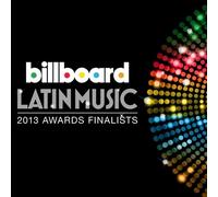 Various Artists – 2013 Billboard Latin Music Awards Compilation