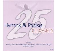 Various Artists - 25 Hymns & Praise Classics 2
