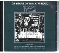 Various Artists - 25 Years of Rock N Roll 1982 [Import]